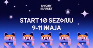 START SEZONU 10 - NOCNY MARKET