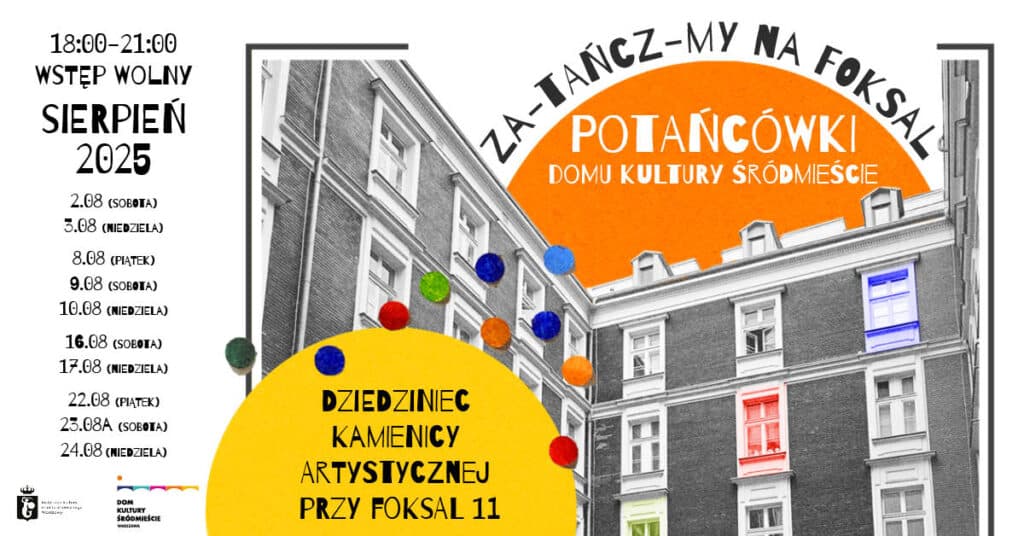 POTAŃCÓWKI Domu Kultury Śródmieście