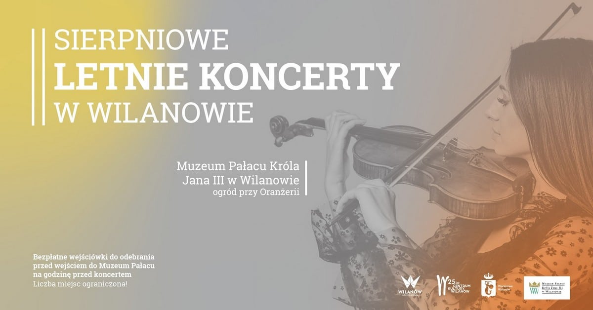 sierpniowe koncerty w Wilanowie